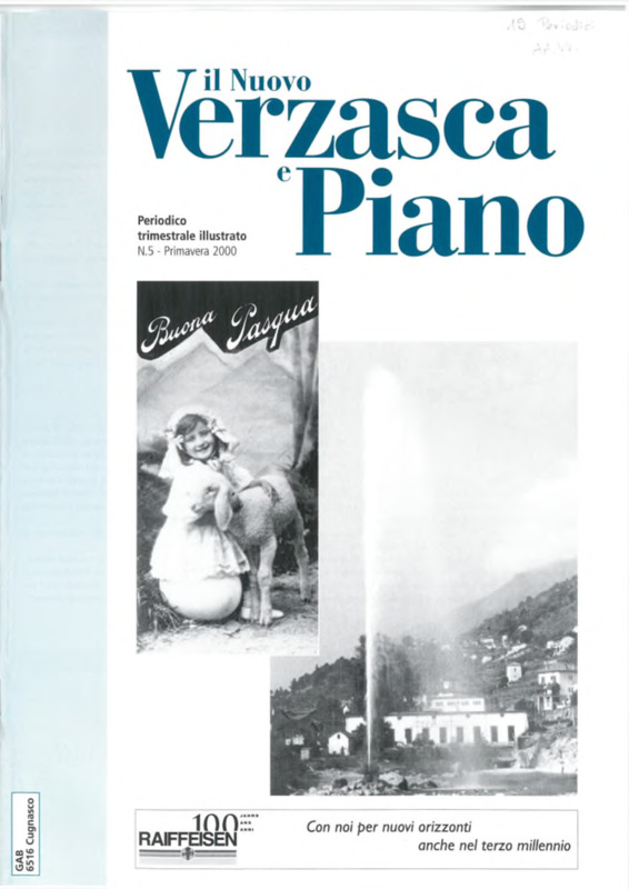Il Nuovo Verzasca e Piano : periodico trimestrale illustrato, n. 05 - Anno II, Primavera 2000