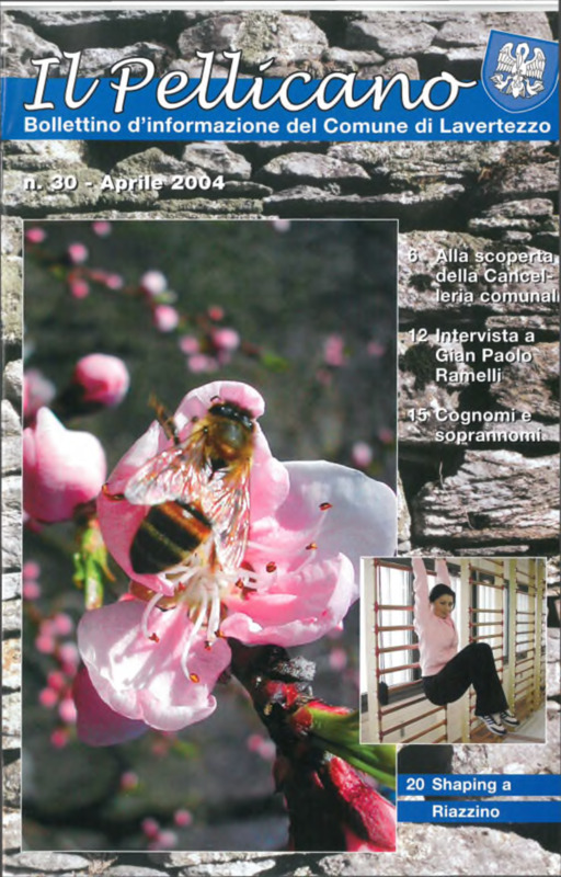 Il pellicano : bollettino d'informazione del Comune di Lavertezzo, n. 30, aprile 2004