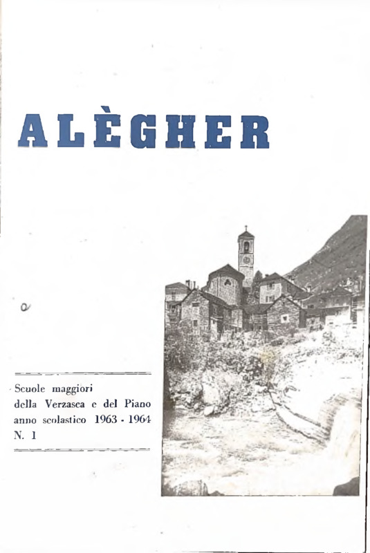 Alègher : Scuole maggiori della Verzasca e del Piano, anno scolastico 1963 - 1964, N. 1